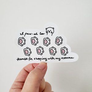 LB034 I Paw-sh Too Sticker [Price Firm]